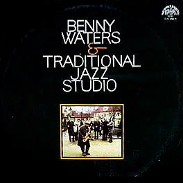 Cover of Benny Waters & Traditional Jazz Studio