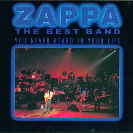 Cover of The Best Band You Never Heard In Your Life