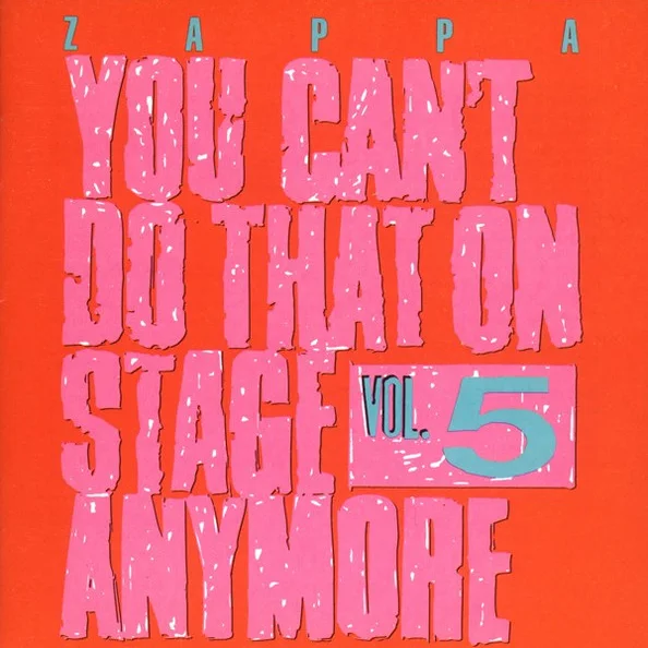 Cover of You Can't Do That On Stage Anymore Vol. 5