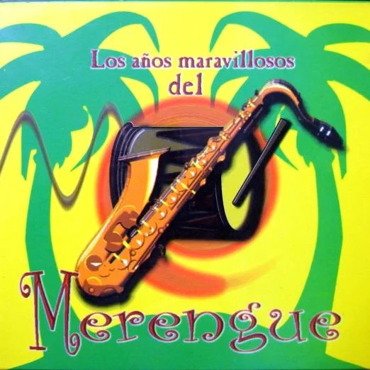 Cover of Los Años Maravillosos Del Merengue
