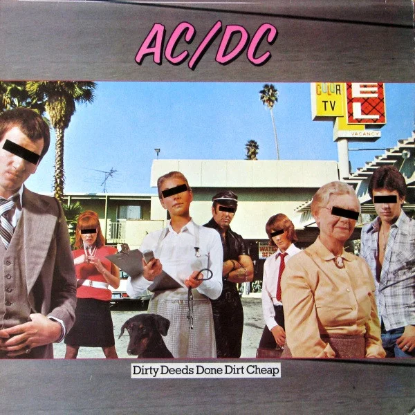 Cover of Dirty Deeds Done Dirt Cheap