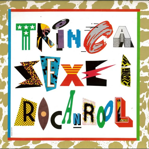 Cover of Trinca, Sexe I Rocanrol