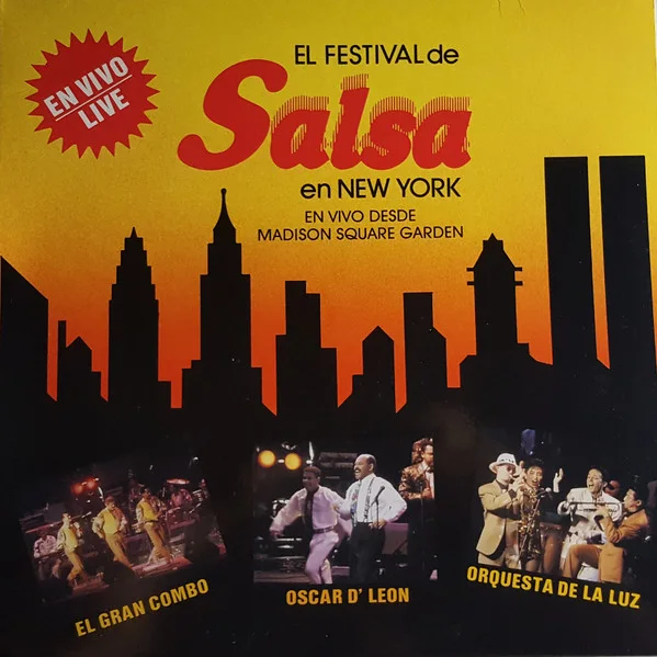 Cover of El Festival De Salsa En New York En Vivo Desde Madison Square Garden