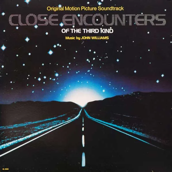 Cover of Close Encounters Of The Third Kind (Original Motion Picture Soundtrack)