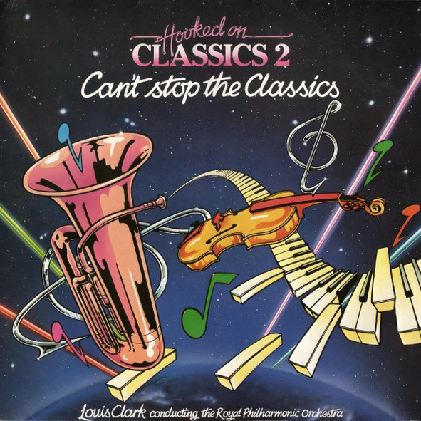 Cover of Hooked On Classics 2 - Can't Stop The Classics
