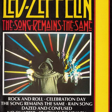 Cover of The Song Remains The Same