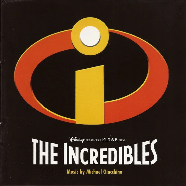 Cover of The Incredibles (An Original Soundtrack)