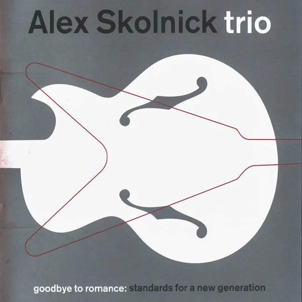 Cover of Goodbye To Romance: Standards For A New Generation