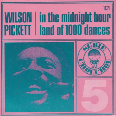 Cover of In The Midnight Hour / Land Of 1000 Dances