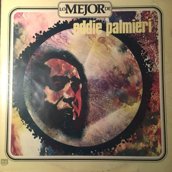 Cover of The Best Of Eddie Palmieri - Lo Mejor De Eddie Palmieri